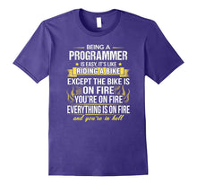 Being a Programmer Is Like Riding a Bike Funny T-Shirt