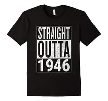 Straight Outta 1946 | Great 71st Birthday Gift Idea T-Shirt