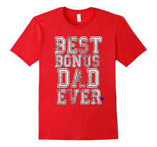 Stepdad Shirt Funny Best Bonus Dad Ever Stepfather Step