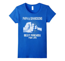 PaPa and Grandsons Best Friends for Life