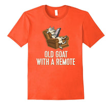 RETIREMENT FUNNY OLD GOAT WITH a REMOTE - Old Man Birthday T