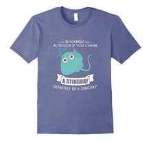 Funny Be Yourself Stingray T-Shirt Sea Pet Zoo Quote Gift