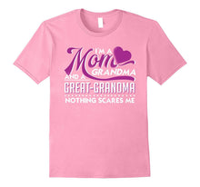I'M a MOM GRANDMA AND a GREAT GRANDMA T Shirt