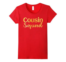 Cousin Squad Gold T-Shirt Auntie Funny Party Gift