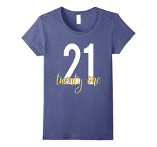 21st Birthday Shirt Gift Party Gold Legal Twenty One 21