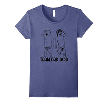 Team Dad Bod - Funny T Shirt