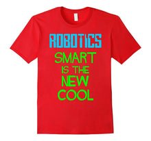 Robotics - Smart Is the New Cool