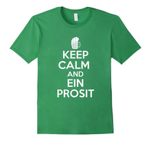 Keep Calm and Ein Prosit Oktoberfest Beer Drinking T Shirt