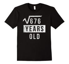 26th Birthday Gift 26 Yr Years Old Funny Square Root T Shirt