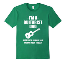 I'm a Guitarist Dad Guitar T Shirt