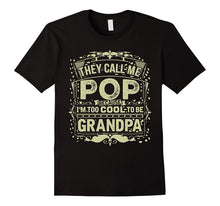 Mens They Call Me Pop, Too Cool to Be Called Grandpa