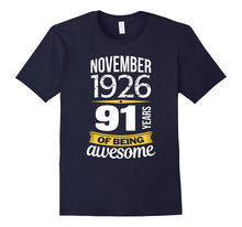 91st Birthday November 1926 - 91 Years of Being Awesome Gift