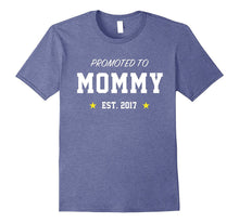 Promoted to Mommy Est. 2017 | Family T-Shirt