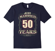50th Wedding Anniversary Shirt Just Married 50 Years Ago