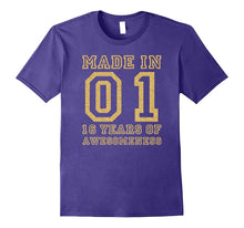16th Birthday Shirt Gift Made in 01 16 Years of Awesomeness