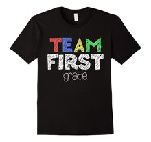 Team First Grade T-Shirt Funny 1st Grade Back to School Gift