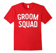 Mens Groom Squad T-Shirt Funny Bachelor Party Gift Shirt