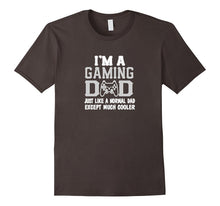 Gaming Dad Just Like a Normal Dad Only Cooler Gamer T-Shirt