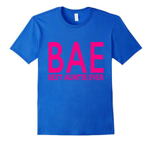 BAE Best Auntie Ever T Shirt