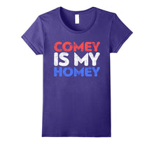Comey Is My Homey T-Shirt Funny Political Gift Shirt