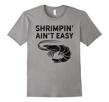 BJJ Shrimpin Aint Easy Dark Shirt for Jiu Jitsu