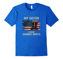 Army My Sister Wears Combat Boots Proud Brother T-Shirt