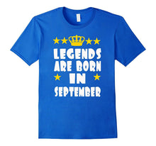 Legends Are Born in September T Shirt for Birthday