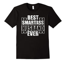 Best Smartass HUSBAND Ever Funny T-Shirt