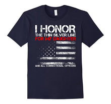 I Honor the Thin Silver Line for My Daughter Shirt US Flag