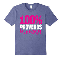 100% PROVERBS WOMAN T-Shirt