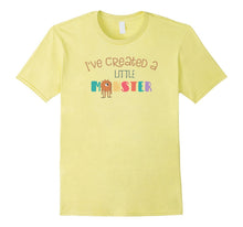 I've Created a Little Monster Shirt Matching Parent Child B2
