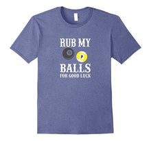 Funny Billiards Tshirt Rub My Balls for Good Luck