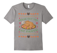 Break Out the Fat Pants Thanksgiving Ugly Sweater T-Shirt