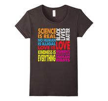 Science Is Real Black Lives Matters Human Rights LGTB TShirt