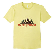 Over Yonder Camping and Hiking T Shirt