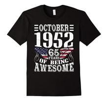 Legends Born in OCTOBER 1952 Gift 65 Yrs Years Old Awesome