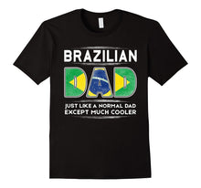 Mens Brazilian Dad Is Much Cooler Father's Day T-Shirt Flag