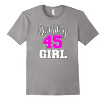 45th Birthday Shirt Makes a Great Gift Idea for 45 Year Old
