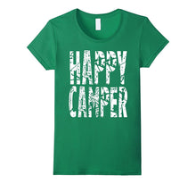 Happy Camper T-Shirt Cool Camping Gift Idea