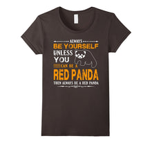 Red Panda Shirt - Always Be Red Panda T Shirts