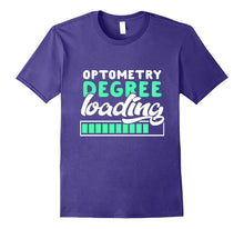 Optometry Degree Loading - Funny Optometrist Student Gift
