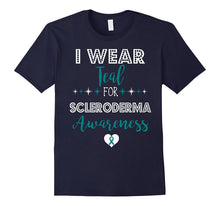 I Wear Teal for Scleroderma Awareness Support Shirt