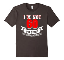 Funny Birthday T-Shirt for 60 Years Old. Meaningful Gift.