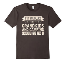 If It Involves Grandkids and Camping Count Me in T Shirt
