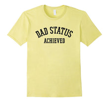 New Father Shirt - Dad Status Achieved