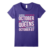 Real Queens Are Born on October 07 T-Shirt 7th Birthday Gift