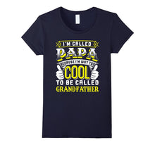I'm Way Too Cool to Be Called Grandfather TShirt