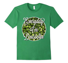 Everyday I'm Brusselin Shirt Funny Vegan Vegetarian TShirt
