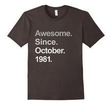 Awesome Since October 1981 Shirt 36th Birthday Gifts TShirt