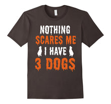 Nothing Scare Me I Have 3 Dogs Pet Lover Halloween T-Shirts